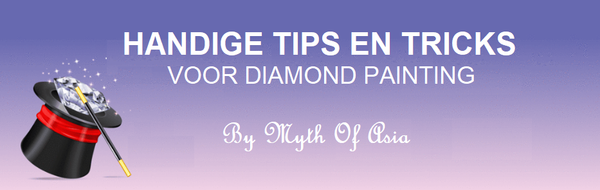 6 Handige Diamond Painting Tips