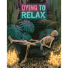 Chillen tot de dood - Diamond Painting