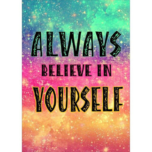 Always Believe In Yourself | Diamond Painting